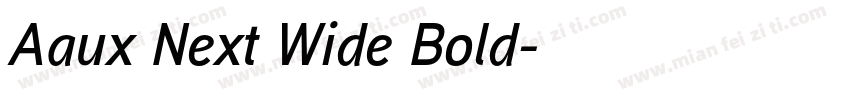 Aaux Next Wide Bold字体转换